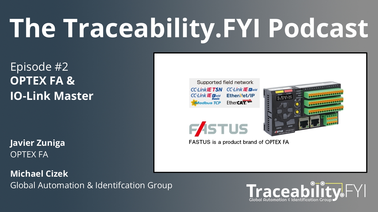 The Traceability.FYI Podcast – Episode #2